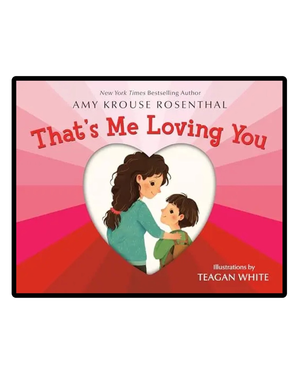 BUNDLE & SAVE🎉 That's Me Loving You Board Book by Amy Krouse Rosenthal